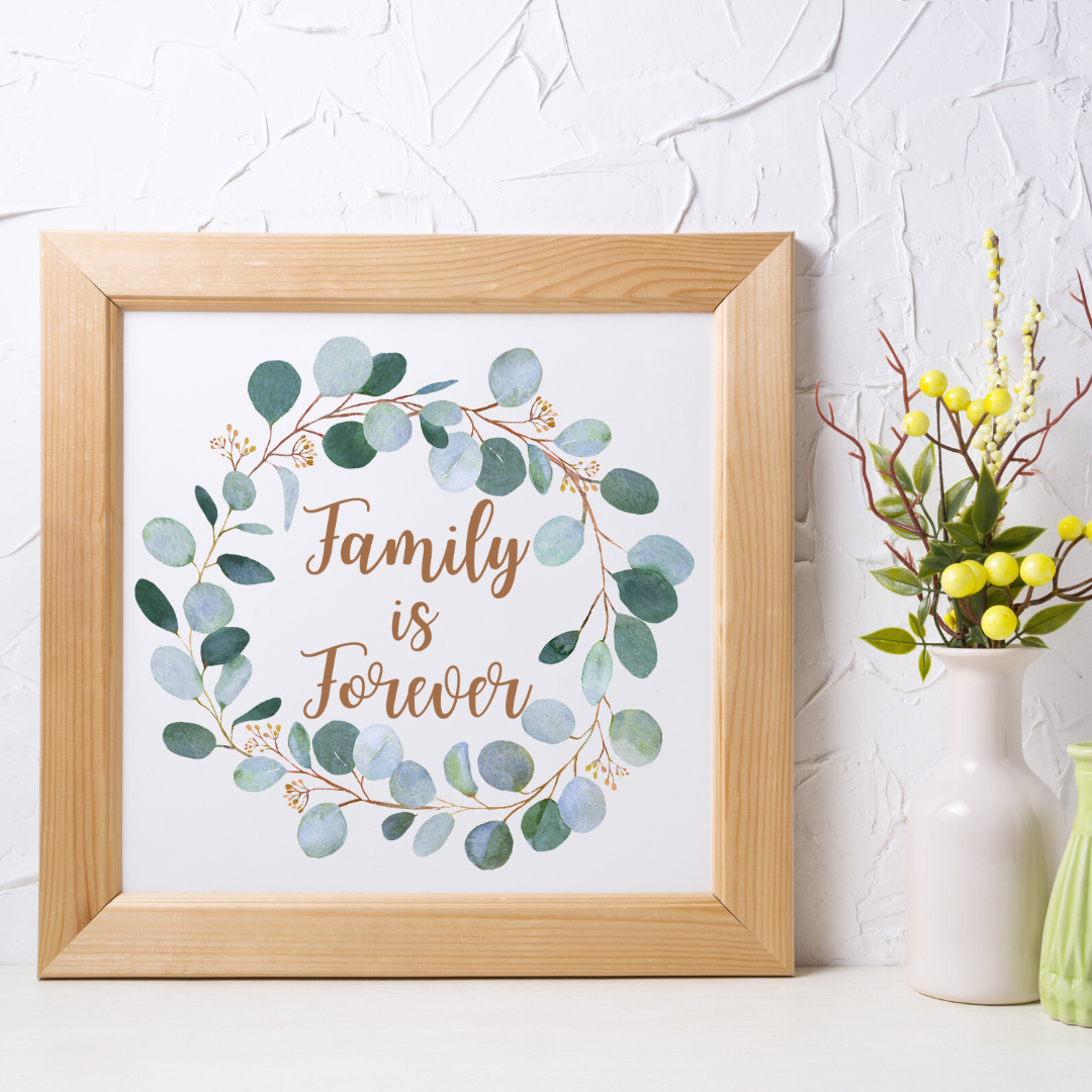 Family is Forever Digital Download