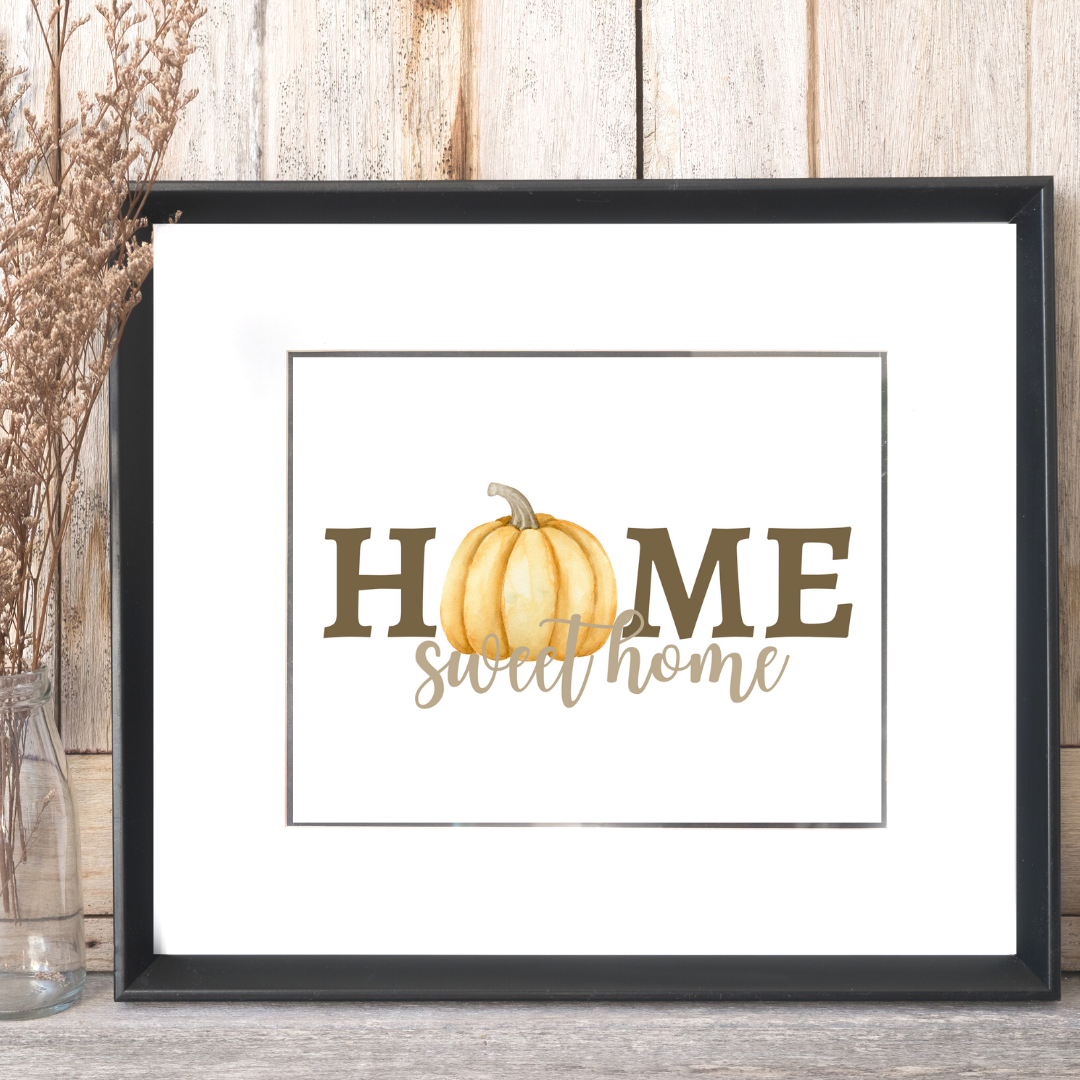 Home Sweet Pumpkin Home Digital Download