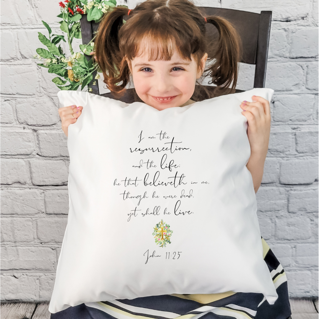 John 11:25 Pillow Cover