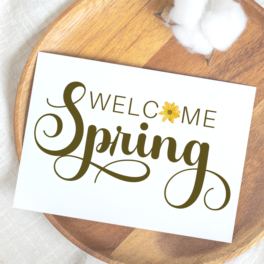 Welcome Spring Digital Download